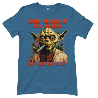 Die Macht ist stark in diesem Shit - Yoda Star Wars - Damenshirt Stone Blue