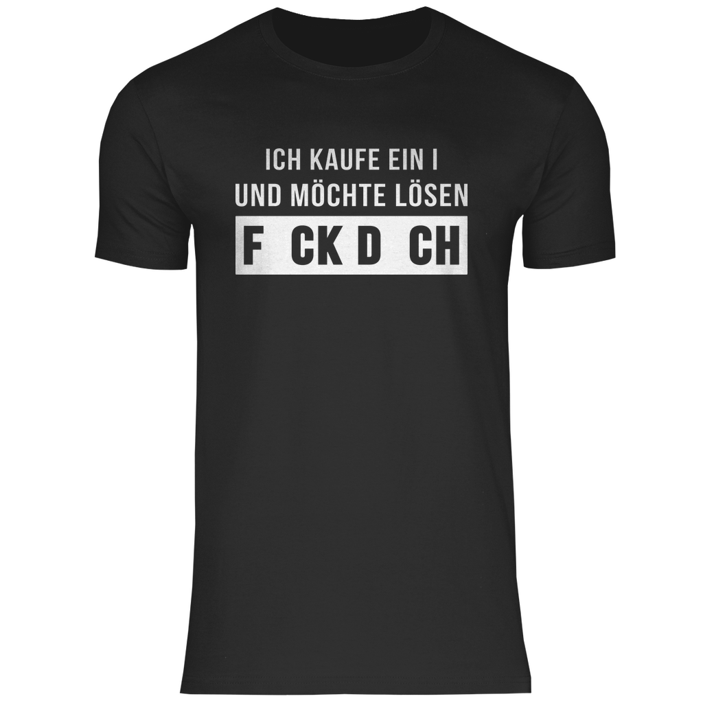 Ich kaufe ein I und möchte lösen - Herren Shirt Black