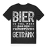 Bier Spruch T-Shirt Männer – So viel mehr als ein Frühstücksgetränk Funshirt Black
