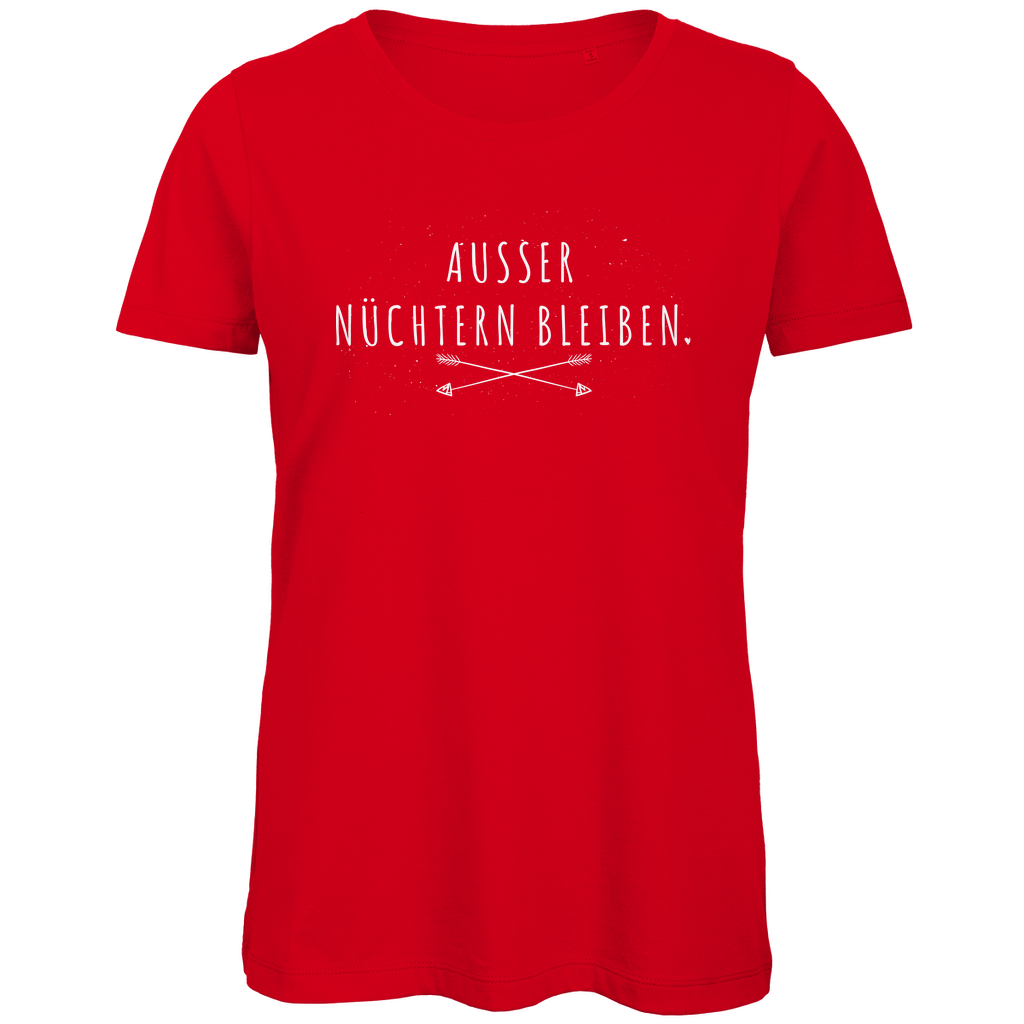 Ausser nüchtern bleiben - Damen Premium Bio T-Shirt