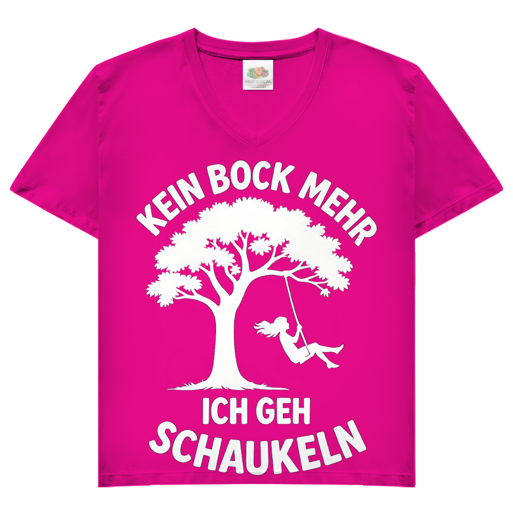 Damen V-Neck T-Shirt Kein Bock Mehr Ich Geh Schaukeln Fuchsia