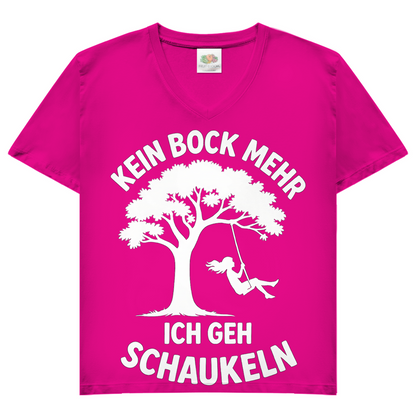 Damen V-Neck T-Shirt Kein Bock Mehr Ich Geh Schaukeln Fuchsia