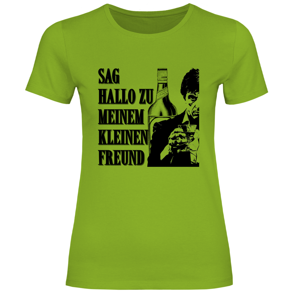 Sag Hallo zu meinem kleinen Freund - Damenshirt