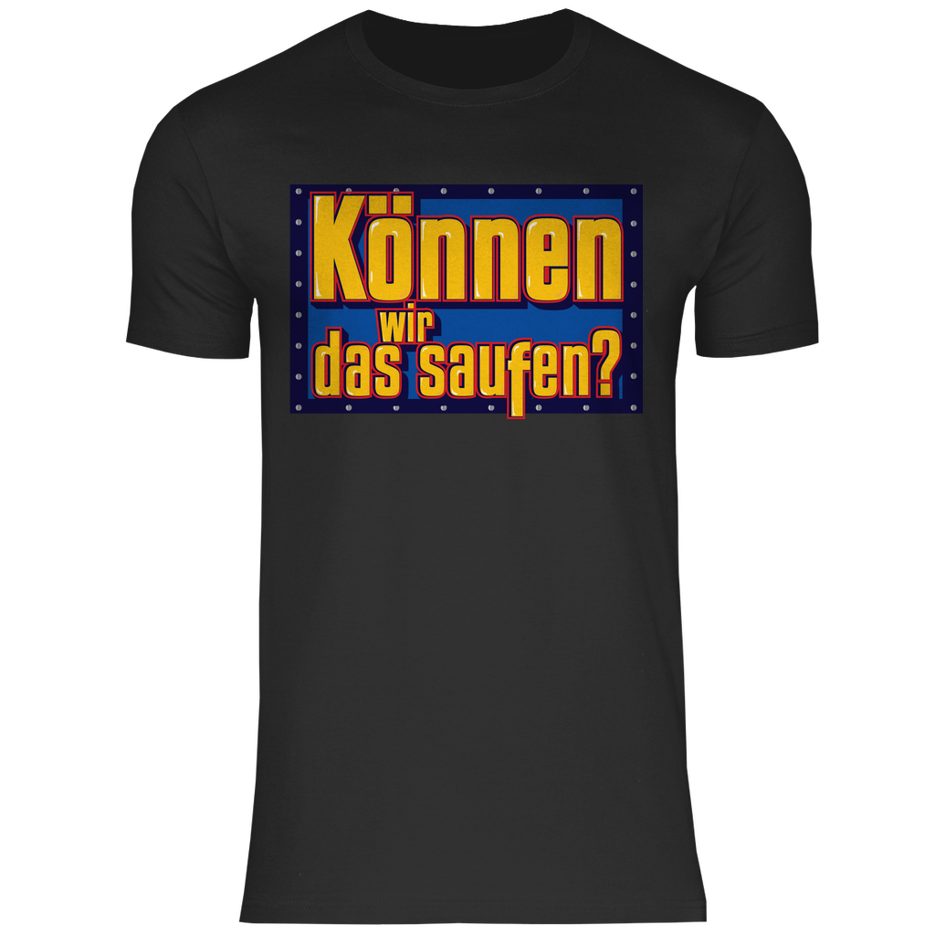 Können wir das saufen? Bob der Baumeister - Herren Shirt