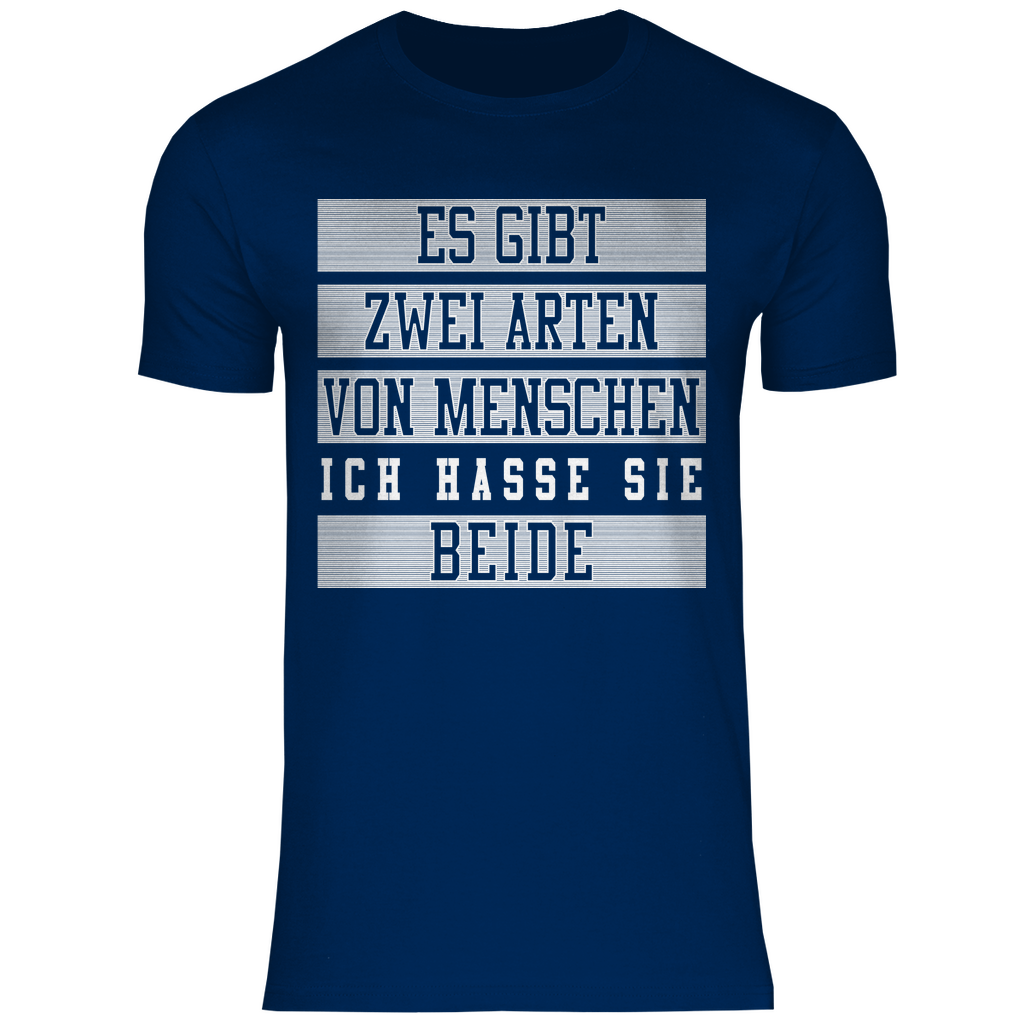 Es gibt zwei Arten von Menschen - Herren Shirt