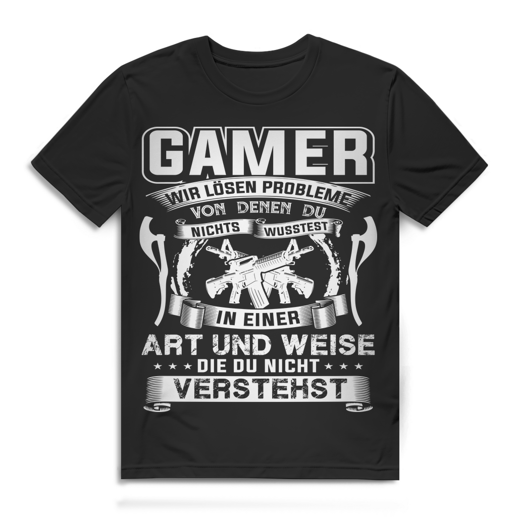 Gamer T-Shirt Herren - Wir lösen Probleme die du nicht verstehst Black