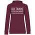 Ich trinke keinen Alkohol nur Bier für mich danke - Damen Hoodie Wine