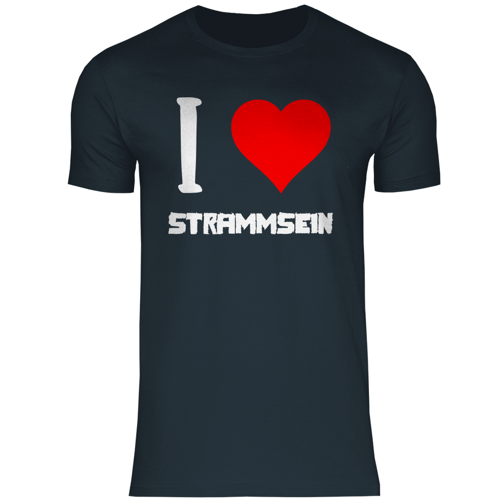 I love Strammsein - Herren Shirt Dark Grey Solid