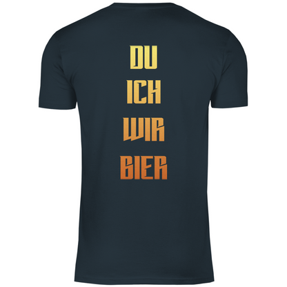Strammsein Du Ich Wir Bier - Herren Shirt