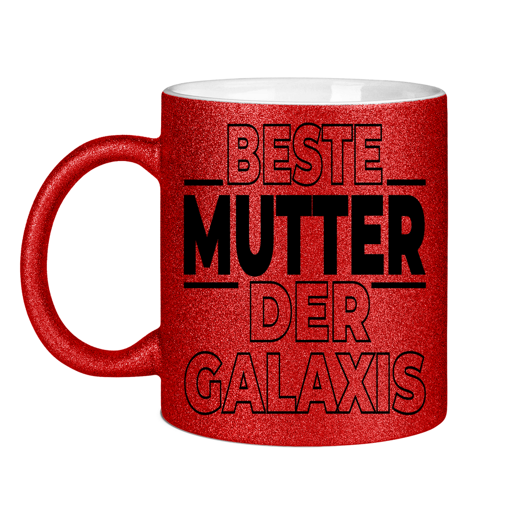 Beste Mutter der Galaxis - Glitzertasse