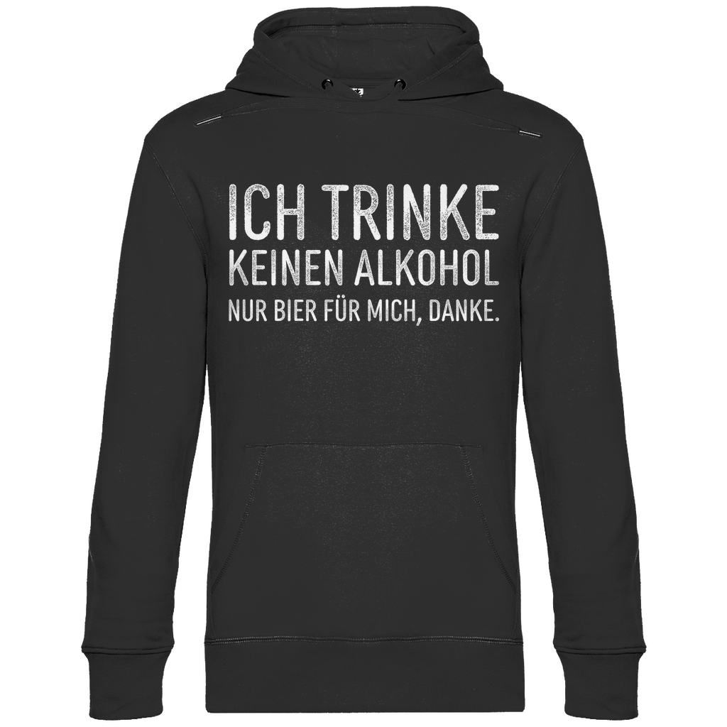 Ich trinke keinen Alkohol nur Bier für mich danke - Unisex Hoodie Black
