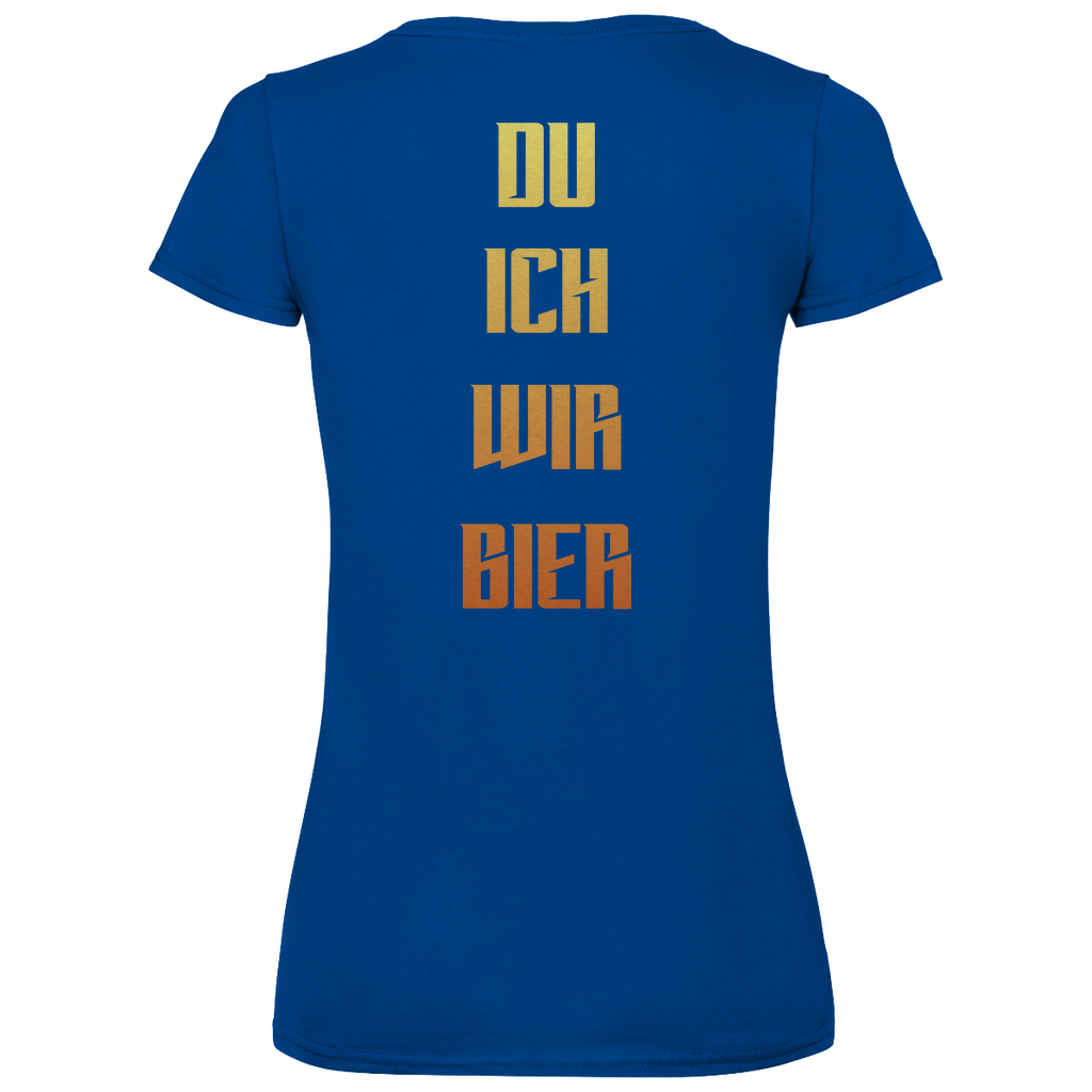 Strammsein Du Ich Wir Bier - V-Neck Damenshirt