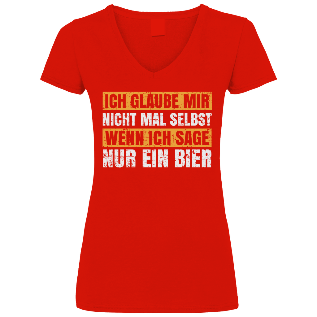 Ich glaube mir nicht mal selbst - V-Neck Damenshirt