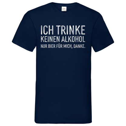 Ich trinke keinen Alkohol nur Bier für mich danke - Herren V-Neck Shirt Navy
