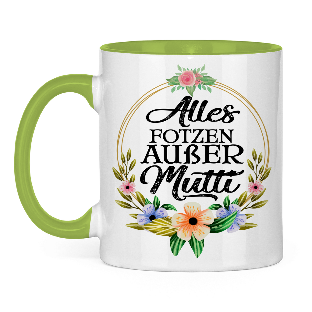 Alles Fotzen außer Mutti - Tasse zweifarbig