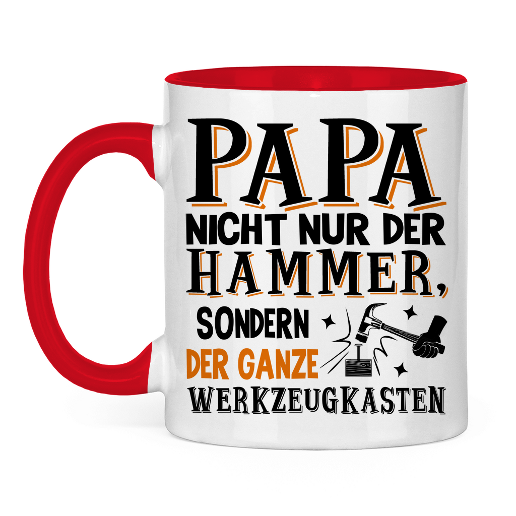 Papa nicht nur der Hammer sondern der ganze Werkzeugkasten - Tasse zweifarbig Red