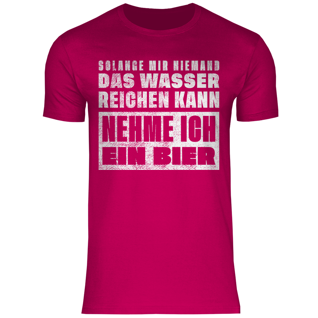 Nehme ich ein Bier - Herren Shirt