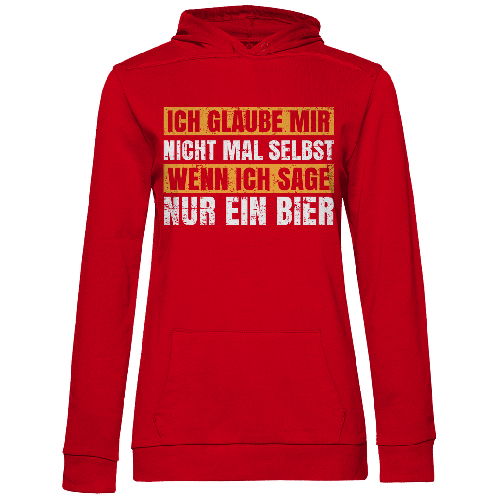 Ich glaube mir nicht mal selbst - Damen Hoodie