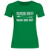 Scheiß Idee! Wann und wo? - Damenshirt Kelly Green