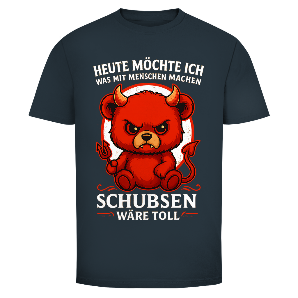 Heute möchte ich was mit Menschen machen Schubsen wäre toll Herren T-Shirt Dark Grey Solid