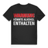 Warnung Könnte Alkohol enthalten Shirt Männer – Lustiger Trink Spruch für Partys Black