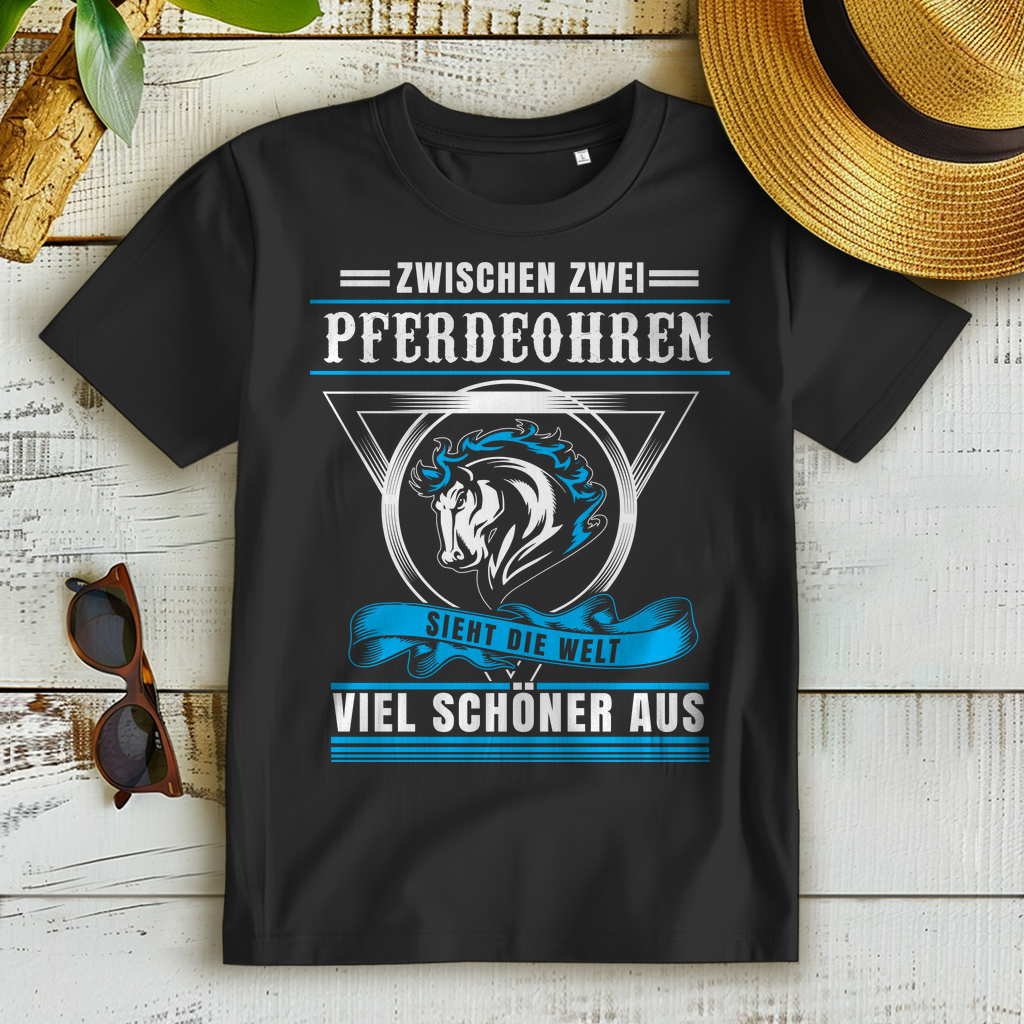 Pferde Shirt Damen – Zwischen zwei Pferdeohren sieht die Welt viel schöner aus