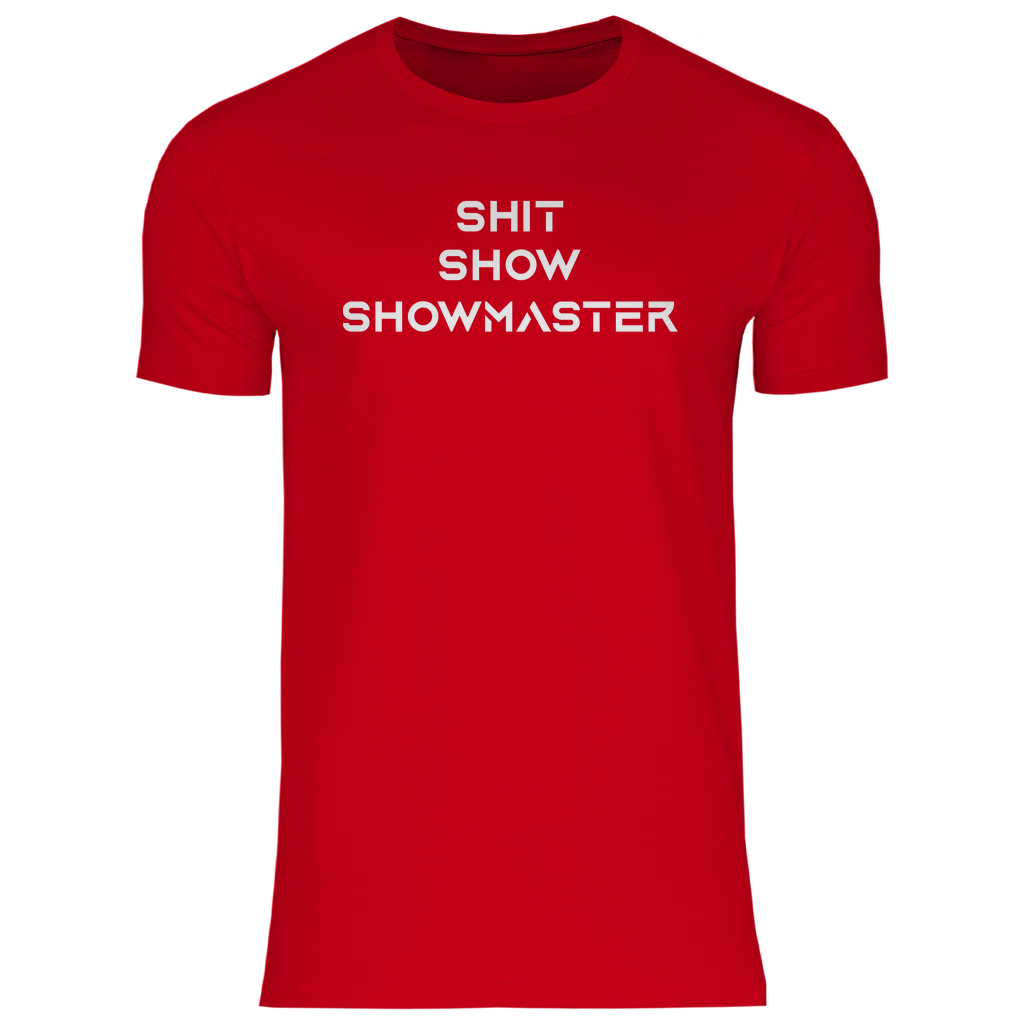 Shit Show Showmaster - Herren Shirt Red