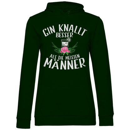 Gin knallt besser als die meisten Männer - Damen Hoodie Forest Green