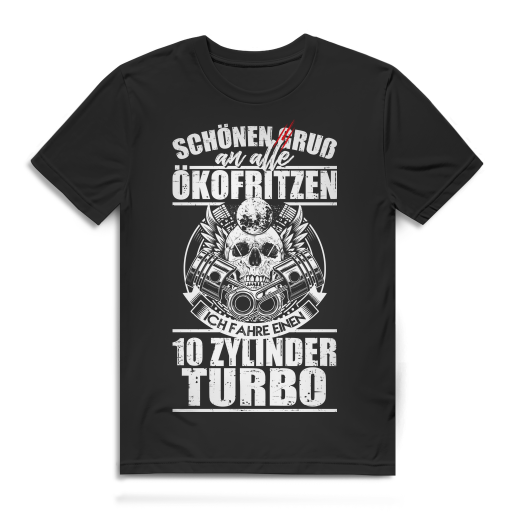 10 Zylinder Turbo Shirt Herren – Auto V10 Statement gegen Ökofritzen &amp; Elektro Black