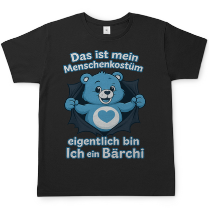 Herren T-Shirt Menschenkostüm eigentlich bin ich ein Bärchi Black