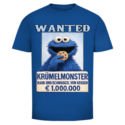 Wanted Krümelmonster Raub und Schmuggel von Keksen - Herren T-Shirt