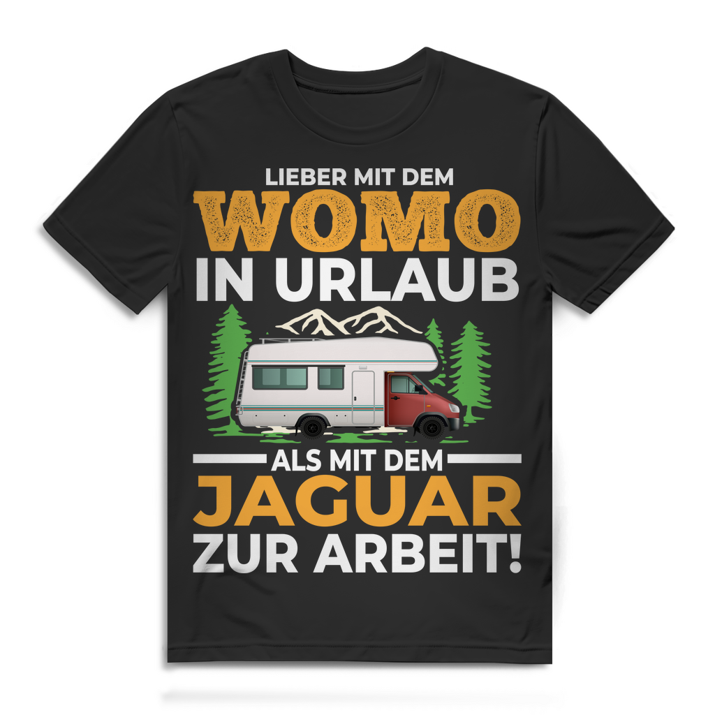 Camper Shirt Herren WoMo in Urlaub statt Jaguar Arbeit Geschenk Wohnmobil Spruch Black