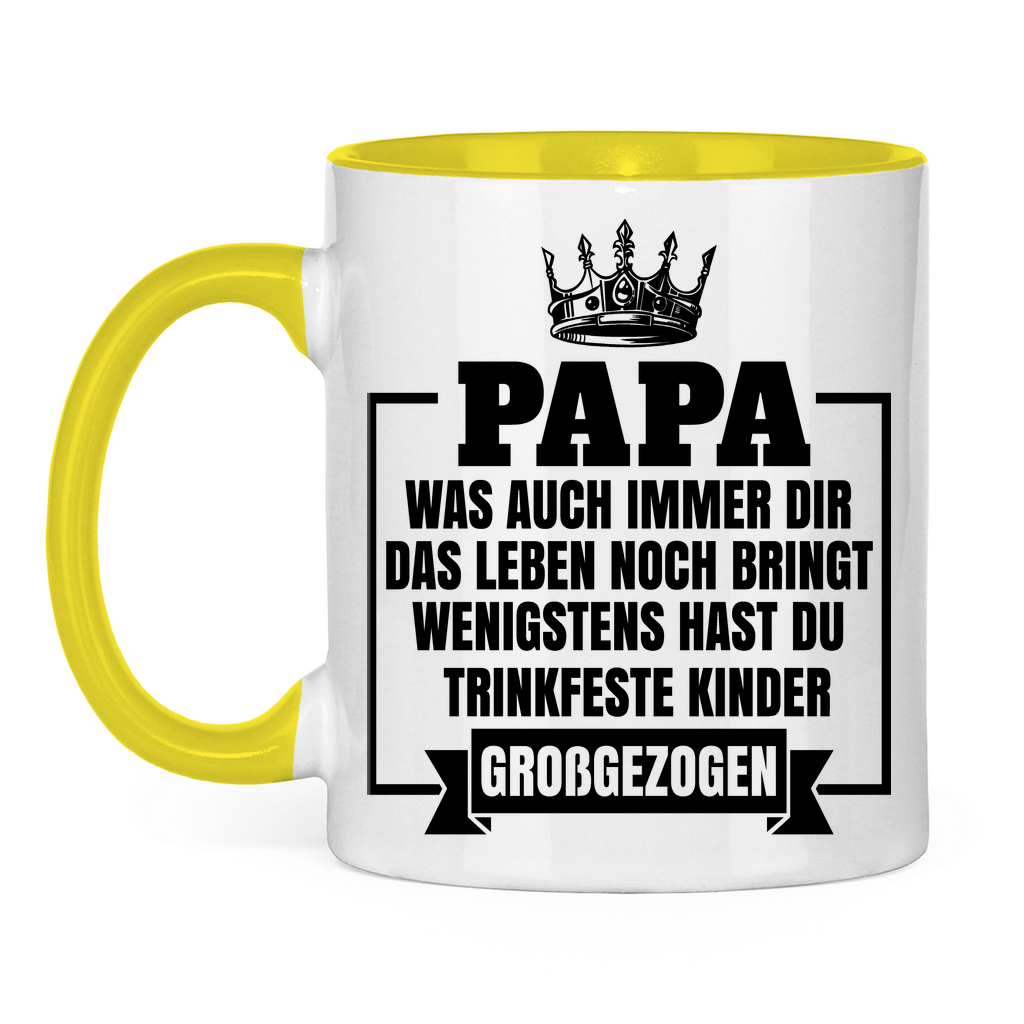 Papa wenigstens hast du trinkfeste Kinder großgezogen - Tasse zweifarbig Yellow