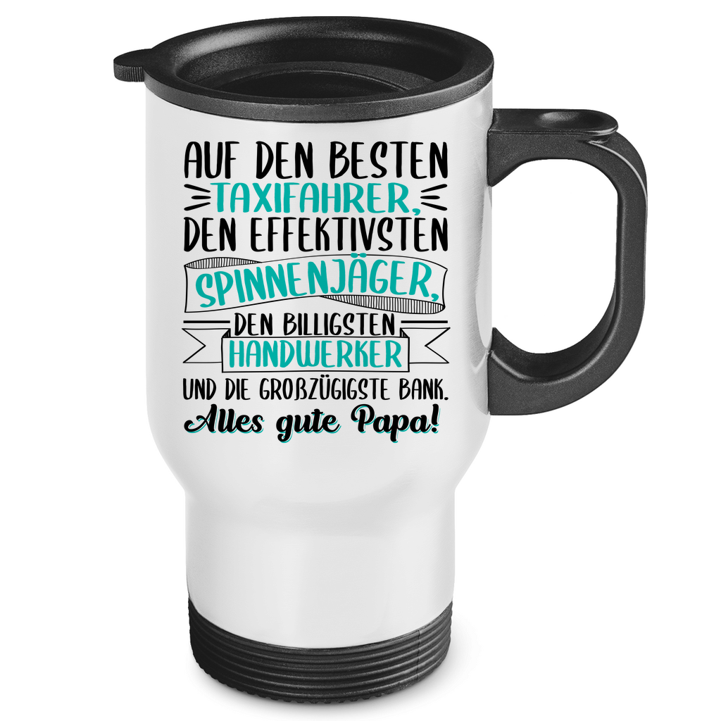 Auf den besten. Alles gute Papa! - Edelstahl-Thermobecher