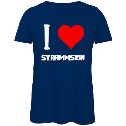 I love Strammsein - Damen Premium Bio T-Shirt Navy