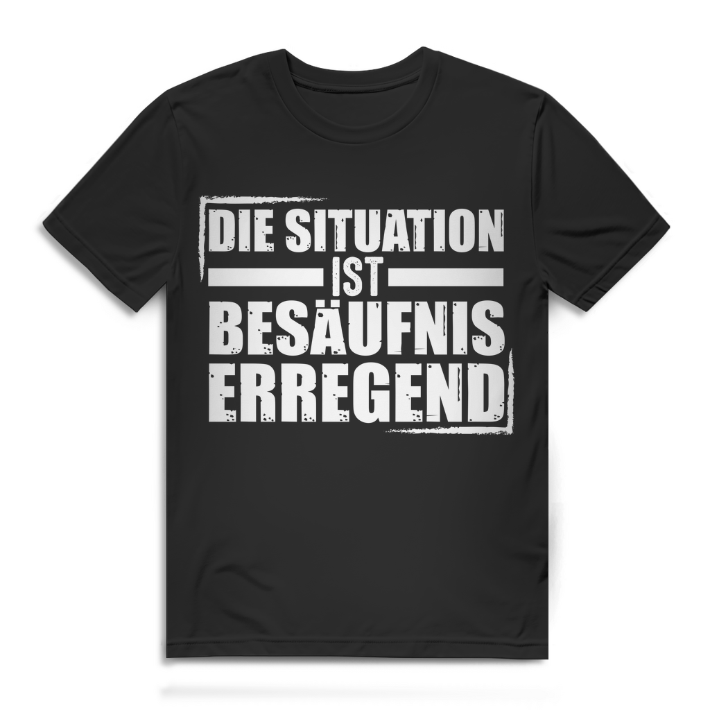 Herren Partyshirt Die Situation ist Besäufnis erregend Bierspruch T-Shirt Black