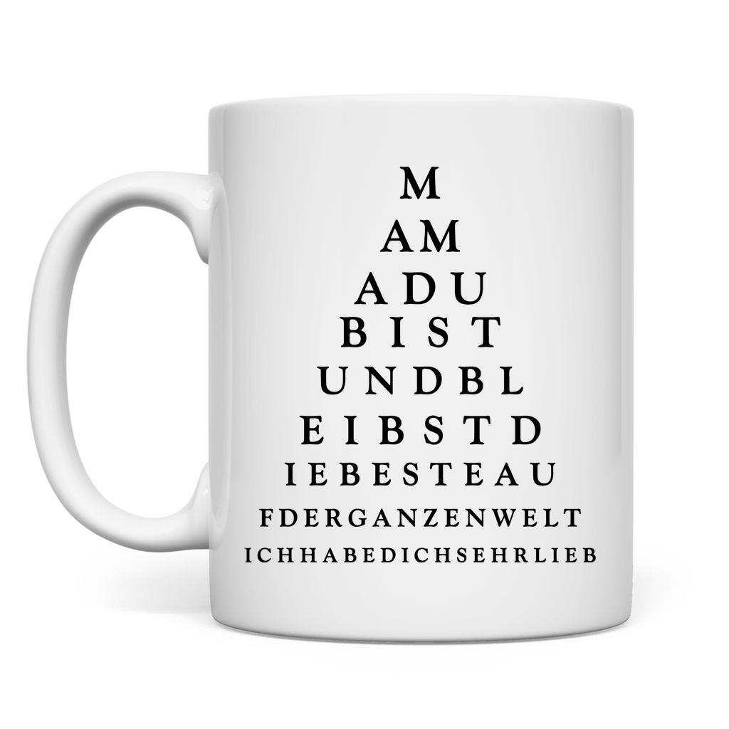 Mama du bist und bleibst die beste - Tasse White