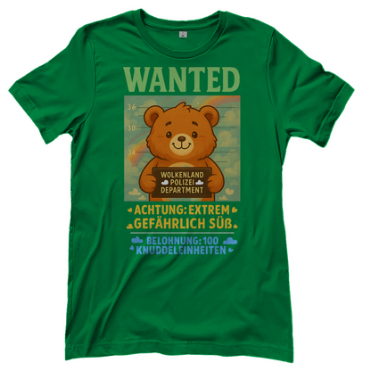 Damen T-Shirt Wanted Glücksbärchi Wolkenland Extrem Gefährlich Süß Kelly Green