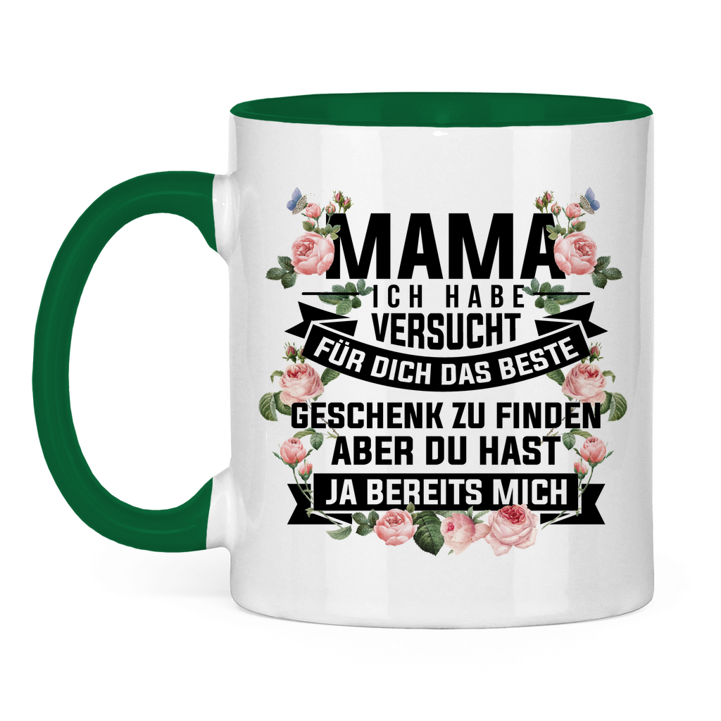 Mama habe versucht das beste Geschenk zu finden - Tasse zweifarbig