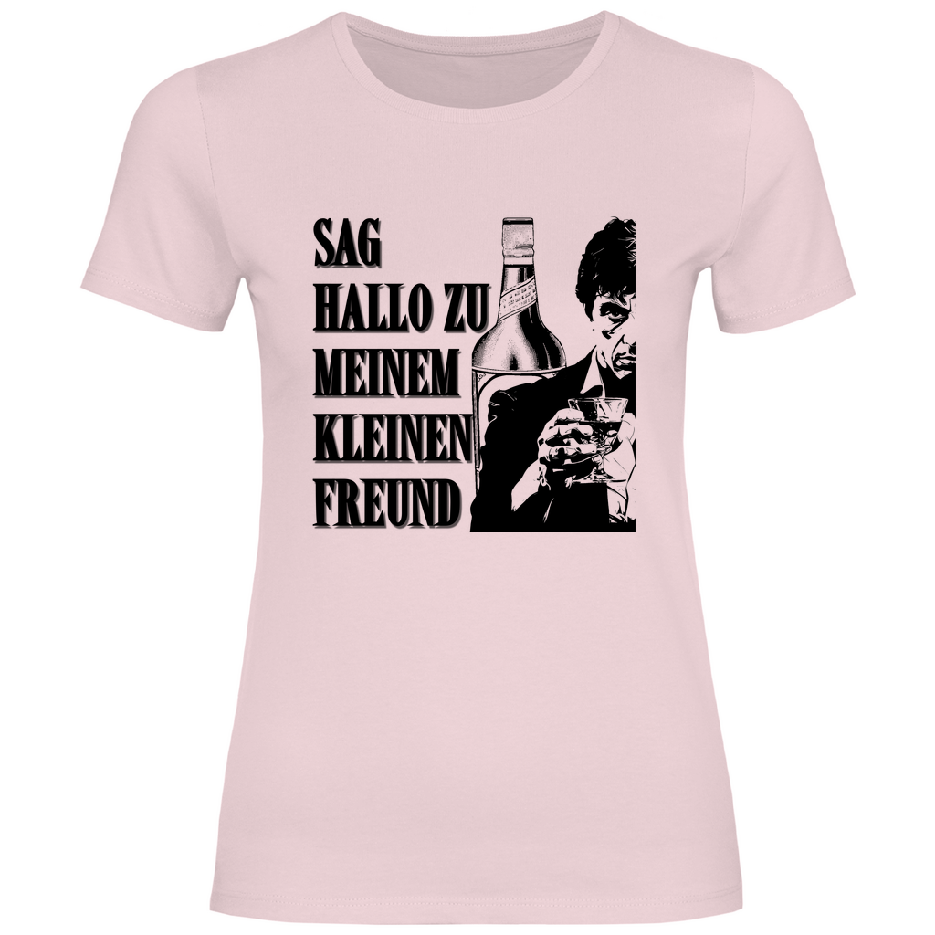 Sag Hallo zu meinem kleinen Freund - Damenshirt