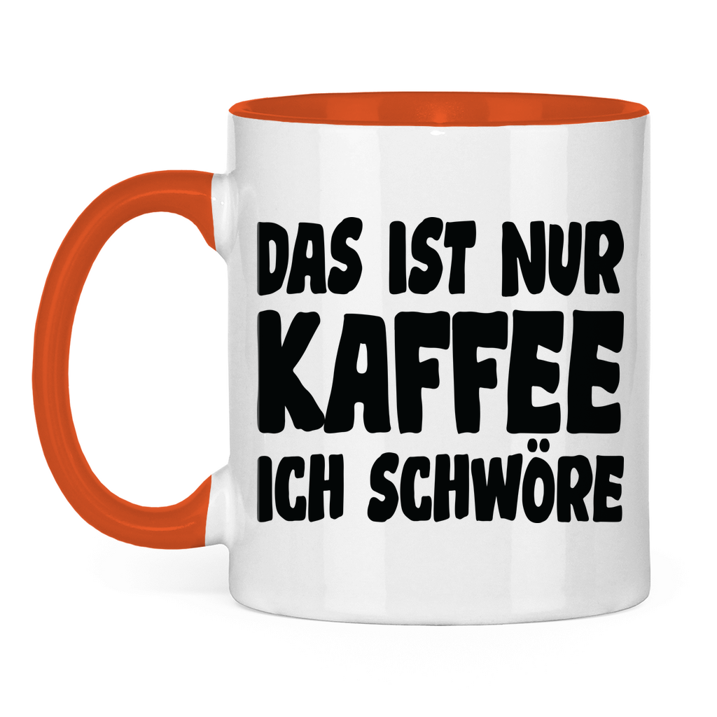 Das ist nur Kaffee ich schwöre - Tasse zweifarbig