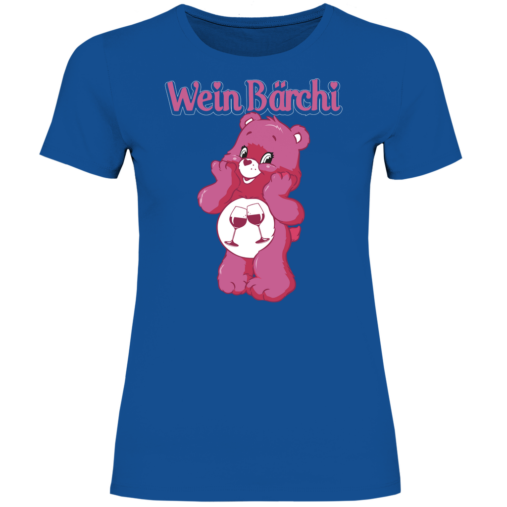 Wein Bärchi - Glücksbärchi - Damenshirt