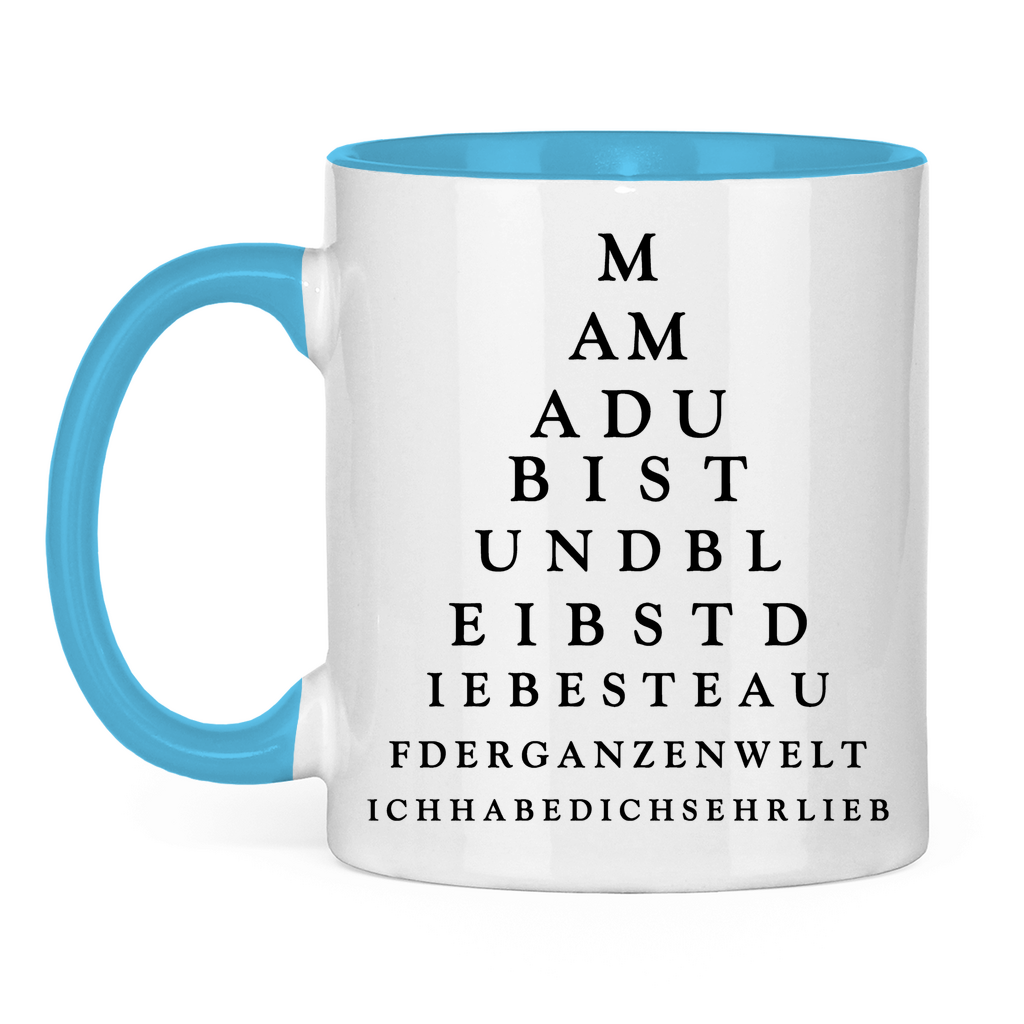 Mama du bist und bleibst die beste - Tasse zweifarbig Light Blue