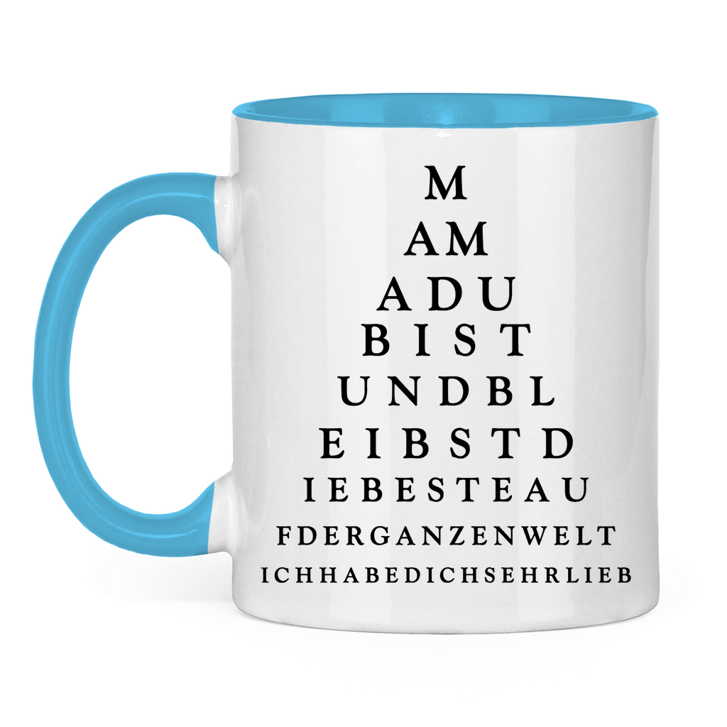 Mama du bist und bleibst die beste - Tasse zweifarbig