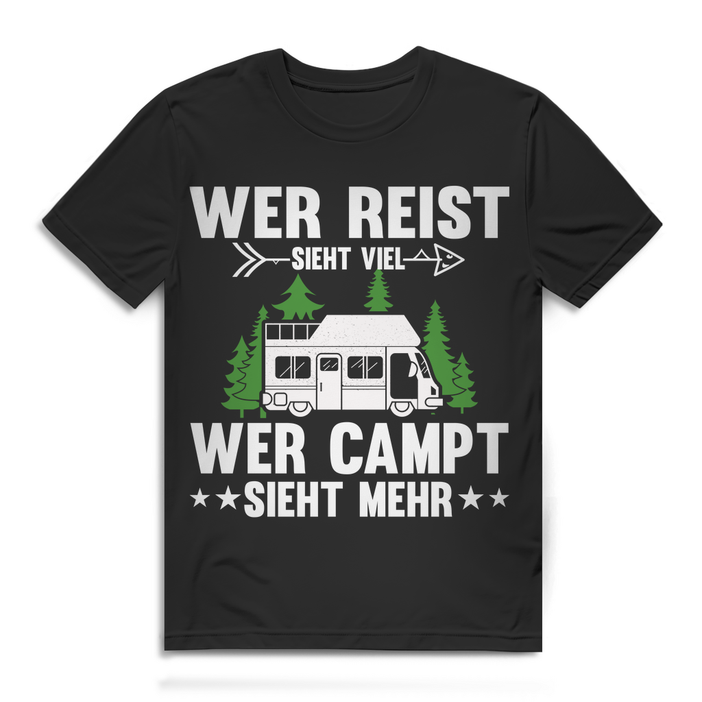 Wer reist sieht viel wer campt sieht mehr Camping Shirt Wohnmobil Spruch Herren Black