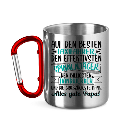 Auf den besten. Alles gute Papa! - Edelstahltasse mit Karabinergriff