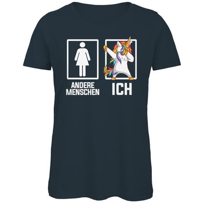 Andere Menschen Ich Einhorn - Damen Premium Bio T-Shirt Dark Grey