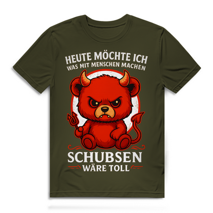 Heute möchte ich was mit Menschen machen Schubsen wäre toll Herren Premium Bio T-Shirt
