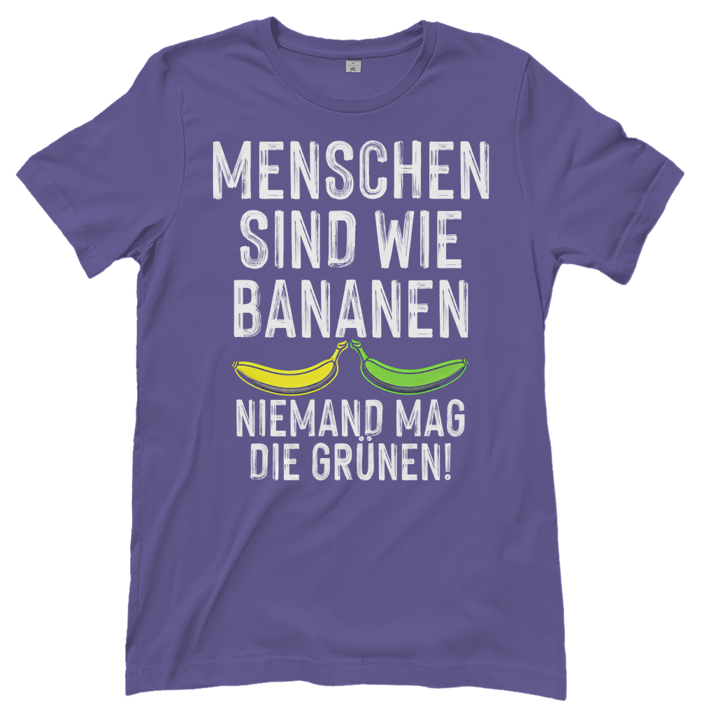 Menschen sind wie Bananen niemand mag die Grünen - Damenshirt Millennial Lilac
