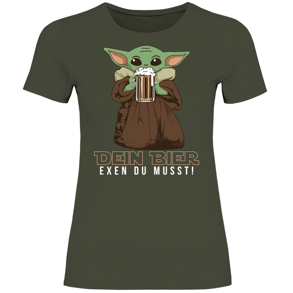 Dein Bier exen du musst Baby Yoda - Damenshirt
